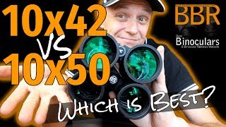 10x42 vs 10x50 Binoculars  Which is Best [upl. by Nodnahs408]