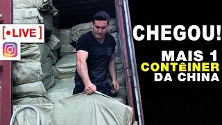 CHEGOU  MAIS UM CONTÊINER DA CHINA  🔴 LIVE  IMPORTADOR PROFISSIONAL  CONTAINER [upl. by Shulem]