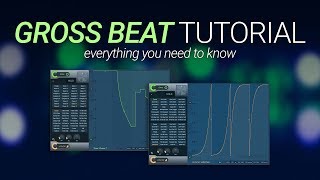 Gross Beat Tutorial  Everything You Need To Know  FL Studio 20 [upl. by Rosel]