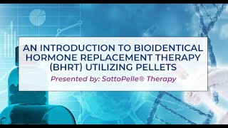 Bioidentical Hormone Replacement Therapy BHRT utilizing pellets  Age Management Medicine [upl. by Akalam432]