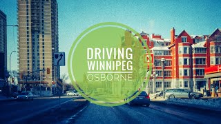 Driving Winnipeg  Roblin Blvd Corydon Ave Osborne Steet [upl. by Nimesay]