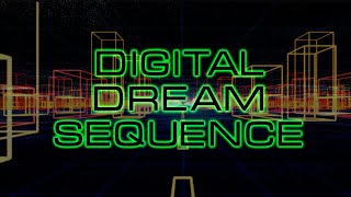 Digital Dream Sequence  synthwave  retrowave vapors [upl. by Onaicnop]