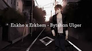 Enkhe x Erkhem  Bytshan Ulger Instrumental Karaoke [upl. by Niasuh70]