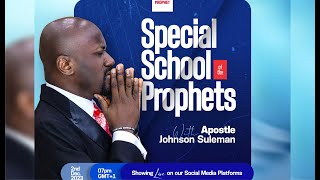 Special SCHOOL OF THE PROPHET With Apostle Johnson Suleman  Sat 2nd Dec 2023 [upl. by Imik]