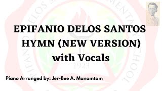 Epifanio Delos Santos Hymn with vocals [upl. by Squier]