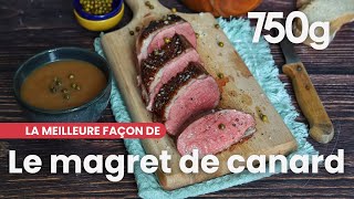 La meilleure façon de Réussir un magret de canard  750g [upl. by Rye544]