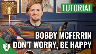 Bobby McFerrin  Dont Worry Be Happy  Gitarren Tutorial Deutsch [upl. by Durham]