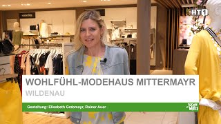 Wildenau Frühlingsduft im WohlfühlModehaus Mittermayr [upl. by Enom]