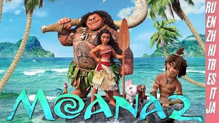 Moana 2 [upl. by Decamp231]