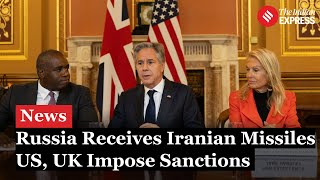 US and UK Condemn Irans Missiles to Russia New Sanctions Imposed [upl. by Eceinhoj989]