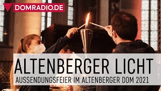 Aussendungsfeier des Altenberger Lichts  Eucharistiefeier aus dem Altenberger Dom [upl. by Sansbury]