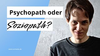 Psychopath oder Soziopath Was ist der Unterschied [upl. by Natiha]