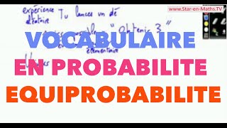 2nde Vocabulaire de base en probabilité Equiprobabilité [upl. by Pack]