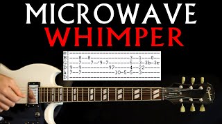 Microwave Whimper Guitar Tab Lesson [upl. by Marsh]