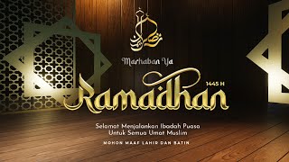 Video Ucapan Ramadhan 2024 Ramadan Mubarak Part 15 [upl. by Nauqet]