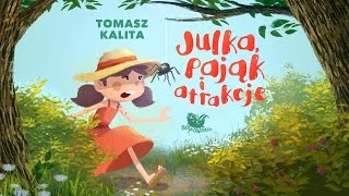 JULKA PAJĄK I ATRAKCJE – Bajkowisko  bajki dla dzieci słuchowisko – bajka dla dzieci audiobook [upl. by Anitsuj]