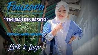 Fauzana  Tasisiah Dek Harato Official Musik Minang [upl. by Dnomaid]