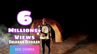 Suldan Seeraar  Axdi Dhowra  Official Music Video 2020 [upl. by Dianne]