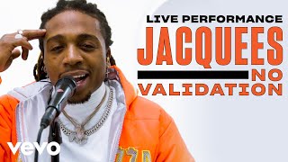 Jacquees  “No Validation” Live Performance  Vevo [upl. by Kinemod13]