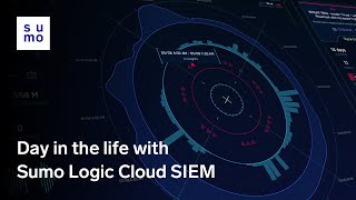 Day In The Life With Sumo Logic Cloud SIEM [upl. by Hanleigh877]