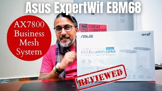 Asus ExpertWifi EBM68  AX7800 Business Mesh System [upl. by Largent]