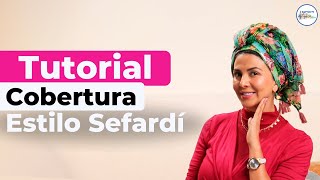 Tutorial Cobertura Estilo Sefardí  Rabanit Yehudit Hayyim [upl. by Amora211]