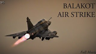 OPERATION BANDAR Full Movie  BALAKOT AIR STRIKE IAF pulwamaattack balakotairstrike [upl. by Fita]