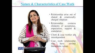 Nature and Characteristics of Social Case Work  Introduction to Social Work  SOC301Topic035 [upl. by Nirtiak]