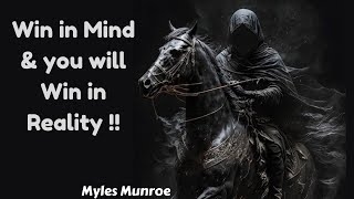 quotMaster Your Mind to Shape Your Realityquot  Myles Munroe [upl. by Bentley]