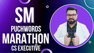 SM PUNCHWORDS MARATHON BY CA AMIT TALDA  CS EXECUTIVE [upl. by Hillell]