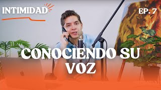 Cómo RECONOCER LA VOZ DE DIOS  INTIMIDAD  EP 7 [upl. by Aihsei111]