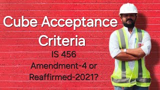 Cube Acceptance Criteria as per IS Code 456 Amendment4 or Reaffirmed 2021  What after cube failure [upl. by Aled]