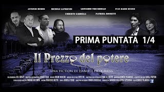 fiction IL PREZZO DEL POTERE prima puntata14 [upl. by Alket231]