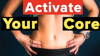 How to Activate and Engage your Core for Beginners [upl. by Aelahc]