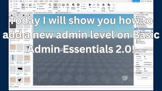 Basic Admin Essentials 20 Video 2 Adding a New Admin Level [upl. by Algar]