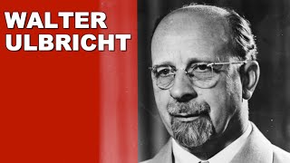 Walter Ulbricht [upl. by Saba]