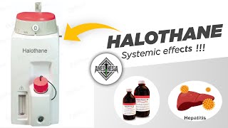 Halothane  Inhalational Anaesthetic agent [upl. by Schild141]