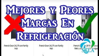 Mejores marcas para comprar un refrigerador [upl. by Gothart]