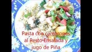 Pasta con camarones al Pesto Ensalada y Jugo [upl. by Greenland]