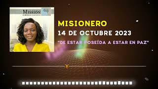 MISIONERO「Adventista」14 DE OCTUBRE 2023  ADULTOS  AUDIO [upl. by Nylegna]