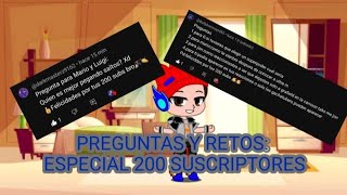 Preguntas y Retos Especial 200 Suscriptores bueno ahora 300 XD [upl. by Yrneh]