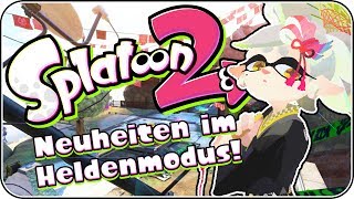 Neuheiten im Heldenmodus • Splatoon 2 Deutsch [upl. by Elleynod]