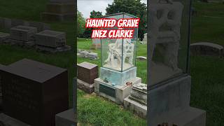 HAUNTED GIRLS GRAVE INEZ CLARKE paranormal haunted [upl. by Fleisig415]