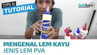 Mengenal Lem Kayu PVA Presto Titebond Crossbond [upl. by Merilyn]