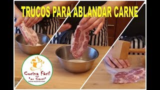 COMO ABLANDAR CARNE TRUCOS QUE NUNCA FALLAN [upl. by Viguerie]