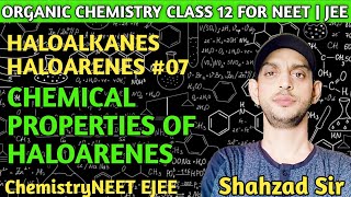 Haloalkanes amp Haloarenes Class 12 For NEET JEEBOARD  Chemical Properties of Haloarenes [upl. by Singer]