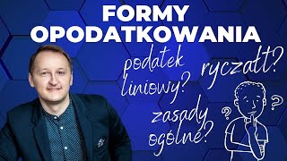 Którą formę opodatkowania wybrać na 2024 r  Sprawdź który podatek będzie dla Ciebie najlepszy [upl. by Shulins908]