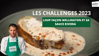 Les Challenges La Villageoise en cuisine 2023  Loup façon Wellington et sa sauce Riviera [upl. by Trager127]