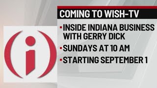 WISHTV to the be the new local home for Inside INdiana Business [upl. by Weinrich]