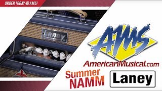 Summer NAMM 2019  Laney Lionheart L5 Studio American Musical Supply [upl. by Ungley793]